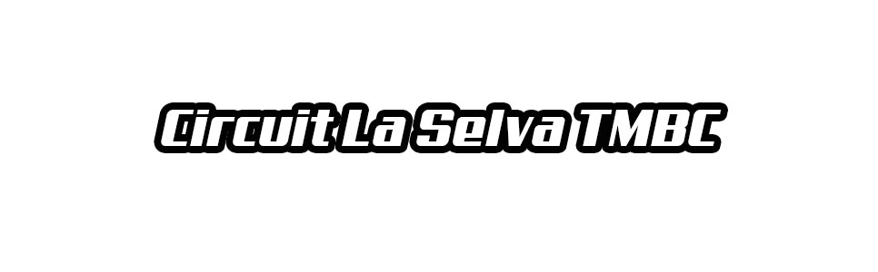 Logotipo de Circuit Mx la Selva TMBC
